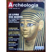 Archeologia, n485 : Egypte antique le livre des morts par Revue Archeologia