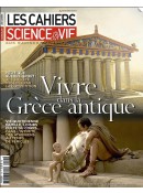 Les cahiers de science & vie, n143 : Vivre en Grce antique par  Science & Vie