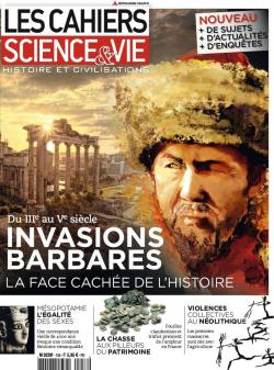 Les cahiers de science & vie, n158 : Invasions barbares par  Science & Vie