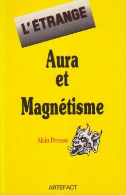 Aura et Magntisme par Alain Prusse
