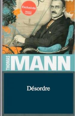 Dsordre par Thomas Mann
