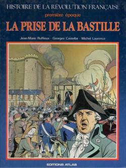 Histoire de la rvolution franaise 1 La prise de la Bastille par Jean-Marie Ruffieux