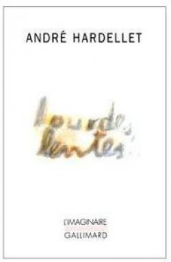 Lourdes, lentes par Andr Hardellet
