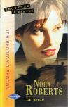 Enqutes  Denver, tome 3 : La Proie par Nora Roberts