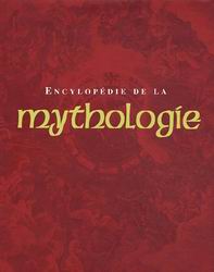 Encyclopdie de la mythologie par Arthur Cotterell