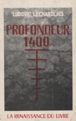 Profondeur 1400 par Louis Gerin
