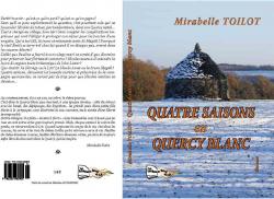Les Quatre Saisons en Quercy Blanc par Mirabelle Toilot