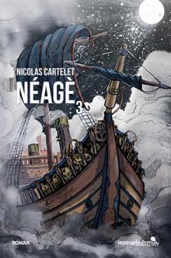 Nag, tome 3 par Nicolas Cartelet