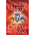 Dreamsongs par George R.R. Martin
