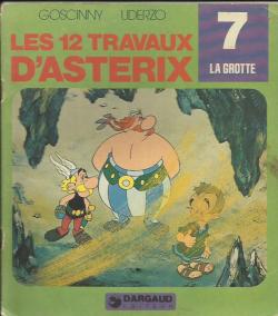 Les 12 travaux d'Asterix, tome 7 : La grotte par Ren Goscinny