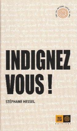 Indignez-vous ! par Stéphane Hessel