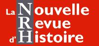 La Nouvelle Revue d'Histoire, n73 : Bouvines et Saint Louis par Philippe Conrad