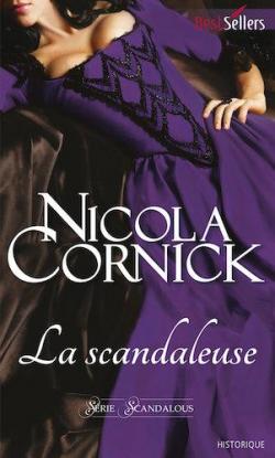La scandaleuse par Nicola Cornick