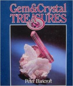 Gem and Crystal Treasures par Peter Bancroft