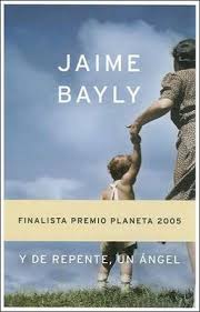 Y de repente un angel par Jaime Bayly