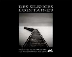 Des silences lointaines par Pierre-Michel Bertrand