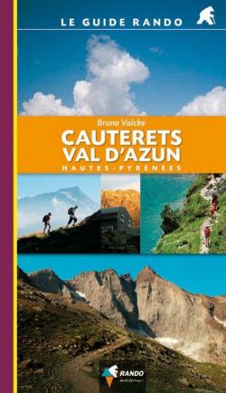 Le Guide Rando Cauterets Val d'Azun par Bruno Valcke