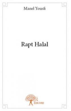 Rapt Halal par Manel Yousfi