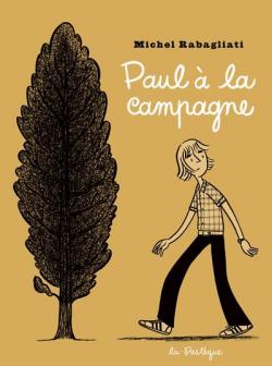 Paul  la campagne par Michel Rabagliati