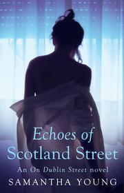 Echoes of Scotland Street par Samantha Young
