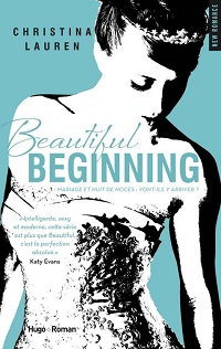 Beautiful beginning par Christina Lauren