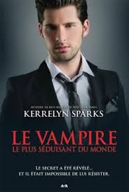 Histoires de Vampires, tome 11 : Le vampire le plus sduisant au monde par Kerrelyn Sparks