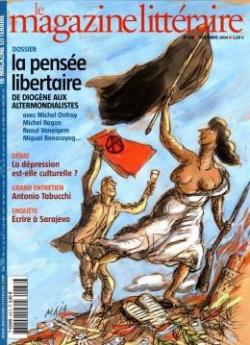 Le Magazine Littraire, n436 : La pense libertaire, de Diogne aux altermondialistes par  Le magazine littraire