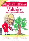 Le Magazine Littraire, n478 : Voltaire : notre nouveau philosophe par  Le magazine littraire