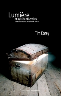 Tales from the Otherlands, tome 6 : Lumire par Tim Corey
