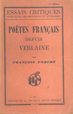 Potes Franais depuis Verlaine par Franois Porch