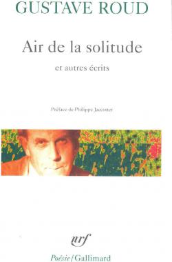 Air de solitude et autres crits par Gustave Roud