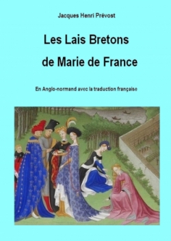 Les lais Bretons de Marie de France par Jaques Henri Prévost