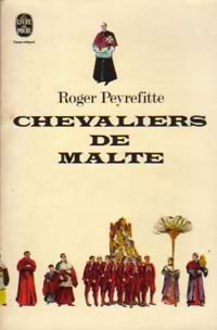Chevaliers de alte par Roger Peyrefitte