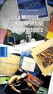 La musique contemporaine en 100 CD par Pierre Gervasoni