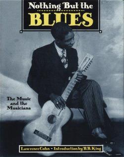 Nothing but the blues par Lawrence Cohn