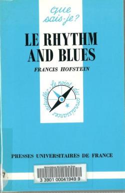 Le rhythm and blues par Francis Hofstein