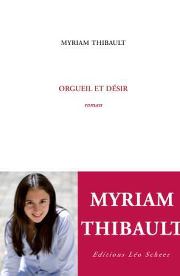 Orgueil et dsir par Myriam Thibault