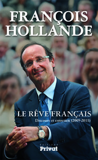 Le rve franais par Franois Hollande