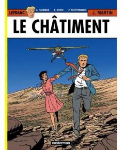 Lefranc, tome 21 : Le chtiment d\'Hollywood par Jacques Martin