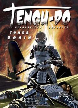 Tengu-Do, Tome 2 : Ronin par Alex Nikolavitch