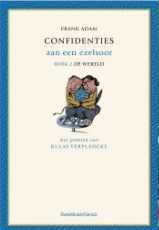 Confidences  l'oreille d'un ne. Livre deuxime : Le Monde par Frank Adam
