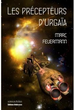 Les Prcepteurs d'Urgaa par Marc Feuermann