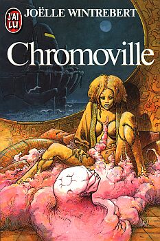Chromoville par Jolle Wintrebert