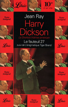 Harry Dickson, tome 3 : Le Fauteuil 27 - L'nigmatique Tiger Brand par Jean Ray