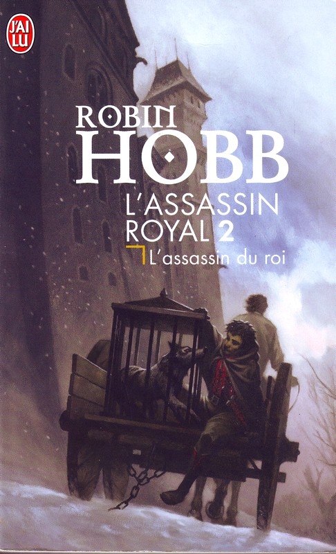 L'assassin royal, tome 2 : L'assassin du roi par Robin Hobb