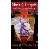 Moving targets and other tales of Valdemar par Mercedes Lackey