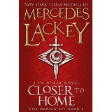 The Herald Spy, tome 1 : Closer to home par Mercedes Lackey