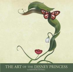 The art of the Disney Princess par Glen Keane