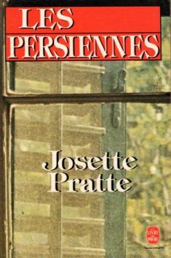 Les persiennes par Josette Pratte