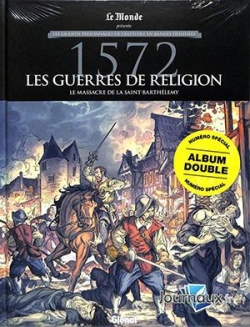 1572 : Les guerres de religion par Philippe Richelle